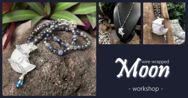 wire wrapped moon pendant class